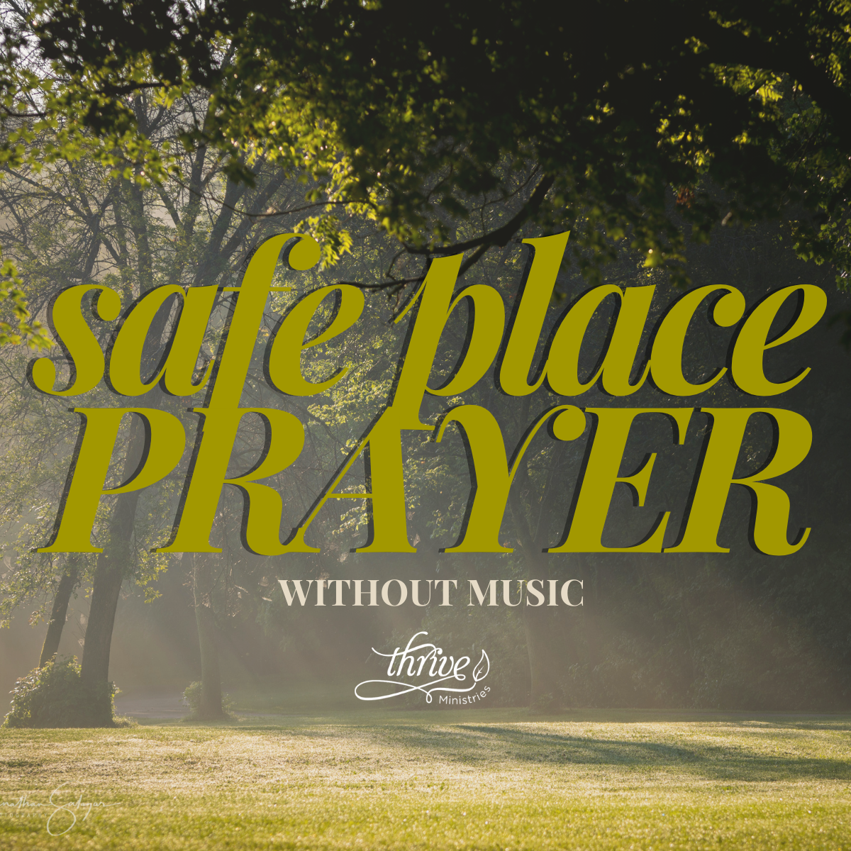 Safe Place Prayer